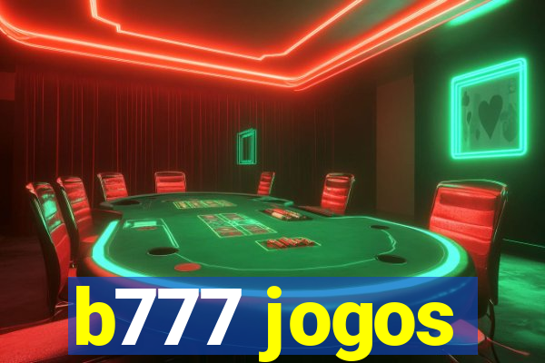 b777 jogos